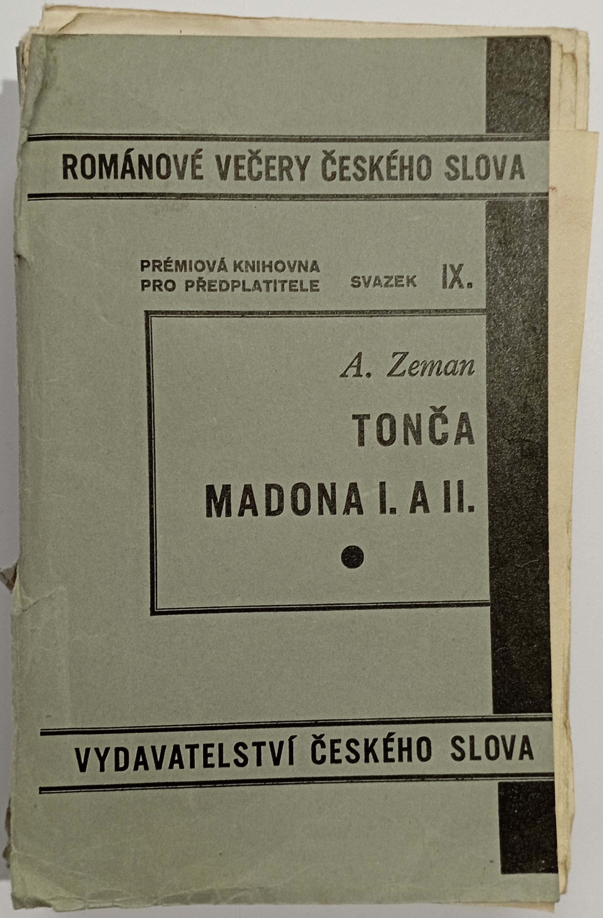 Tonča a Madona I.+II.