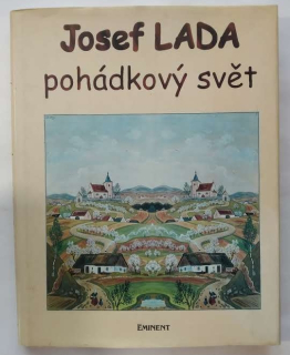 Josef Lada - pohádkový svět