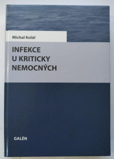 Infekce u kriticky nemocných