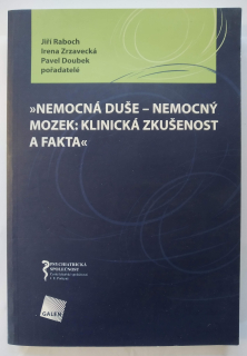 Nemocná duše - nemocný mozek