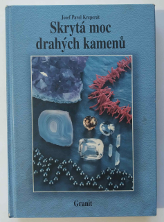 Skrytá moc drahých kamenů