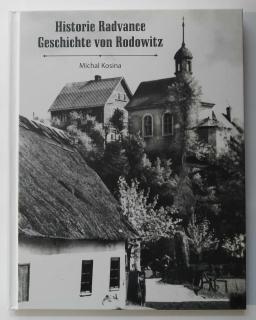 Historie Radvance -  Geschichte von Rodowitz