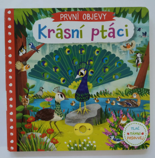 První objevy: Krásní ptáci