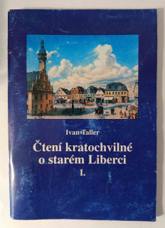 Čtení kratochvilné o starém Liberci I.