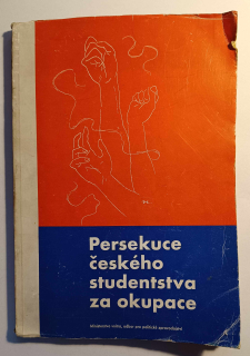 Persekuce českého studentstva za okupace