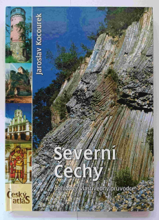 Severní Čechy: Obrazový vlastivědný průvodce