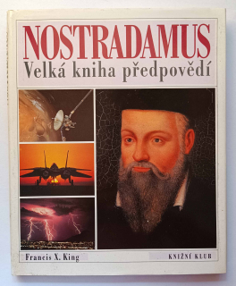 Nostradamus - Velká kniha předpovědí