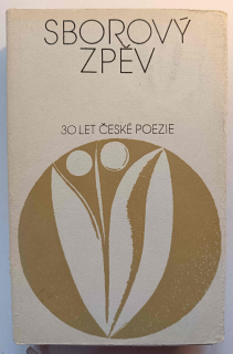 Sborový zpěv (Třicet let české poezie)