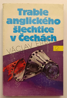 Trable anglického šlechtice v Čechách