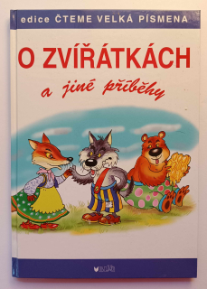 O zvířátkách a jiné příběhy